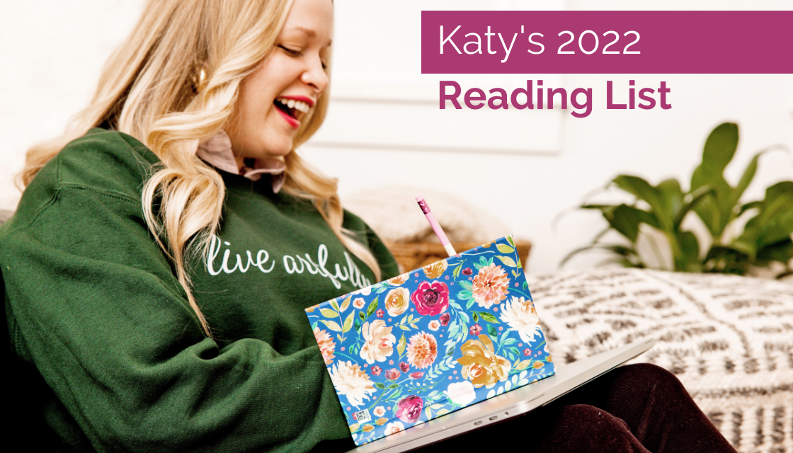 Katy's 2022 Reading List